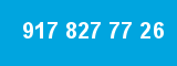 917 827 77 26